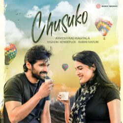 Chusuko Telugu Album Songs