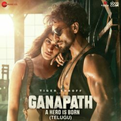 Ganapath Telugu Movie songs download